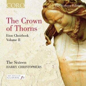 Harry Christophers - Crown of Thorns Eton BK 2  CD